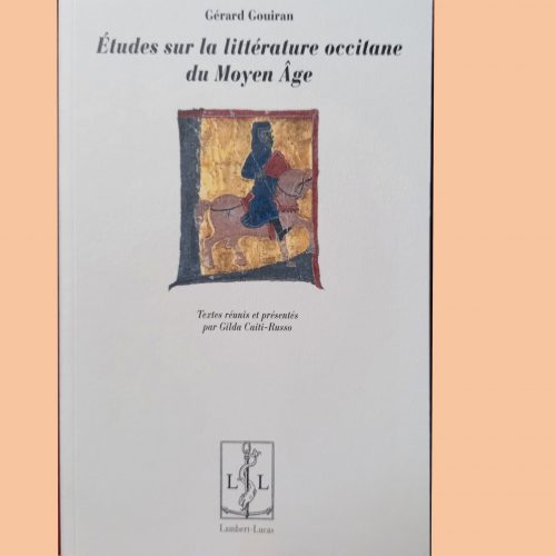 Etudes sur la littérature occitane du Moyen Âge Tome 1 fond