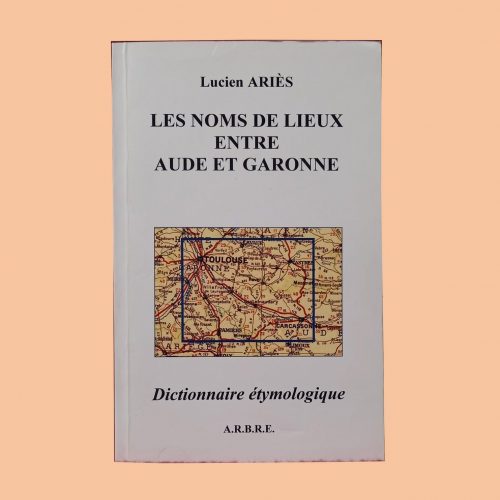 Les noms de lieux entre Aude et Garonne fond
